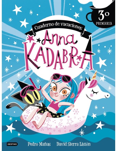 Anna Kadabra Cuaderno de vacaciones 3º de primaria